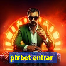 pixbet entrar